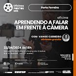 Cultura de Porto Ferreira oferece oficina gratuita “Aprendendo a falar em frente à câmera”