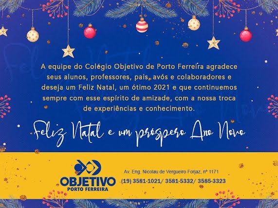 Colégio Objetivo de Porto Ferreira - Mensagem de boas festas! - Noticias  PORTO FERREIRA HOJE