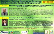 Seminário "Política de Resíduos Sólidos e Gestão Empresarial Ambiental" acontece dia 25 na Asser