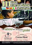 Finais da Copa Cacau Show de Seleções acontecem neste sábado, 17    