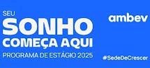 Seu sonho começa na Ambev: Estão abertas as inscrições para o Programa de Estágio 