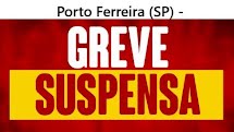 Servidores de Porto Ferreira recuam e cancelam greve após decisão judicial