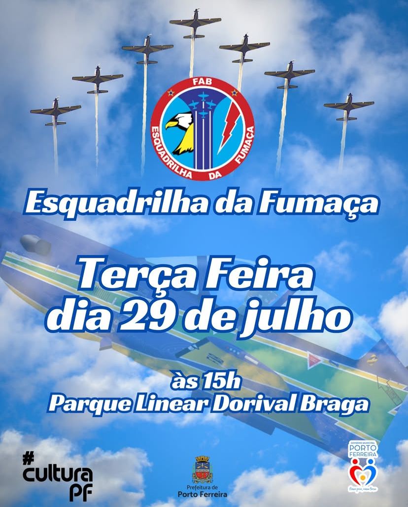 Esquadrilha da Fumaça se apresenta em Porto Ferreira na próxima terça-feira
