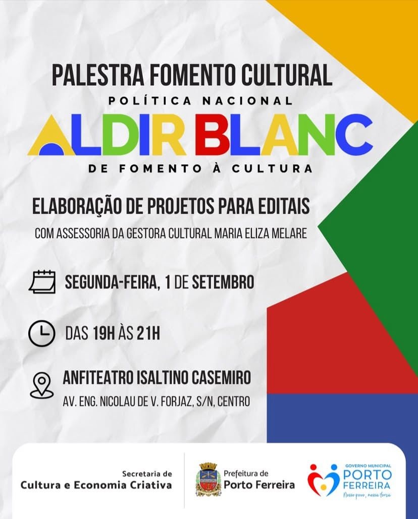 Porto Ferreira recebe palestra sobre fomento cultural da Política Nacional Aldir Blanc