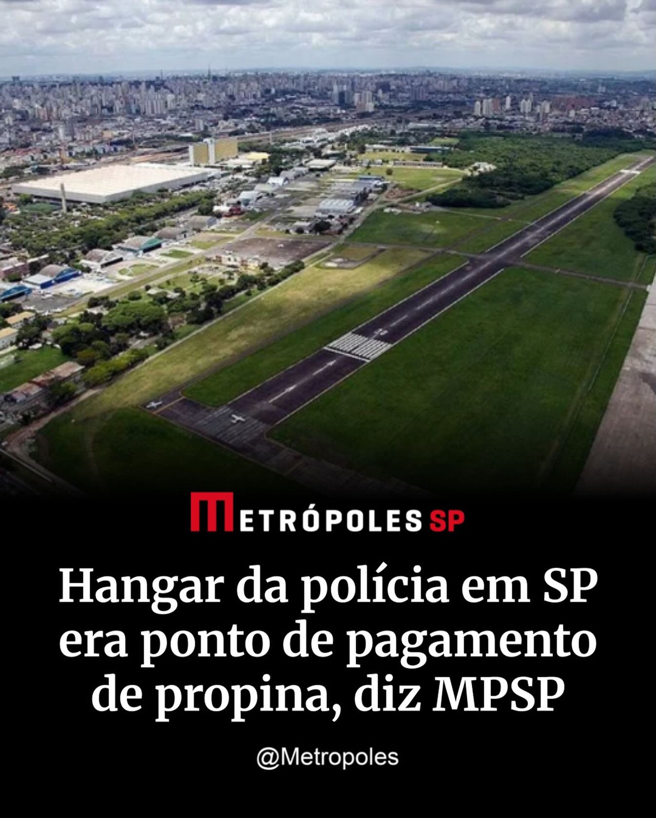 Hangar da Polícia Civil é alvo de “Operação Bazaar”, contra propina esquema de corrupção na polícia paulista
