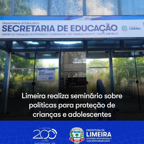 Limeira realizará seminário sobre proteção e convivência familiar de crianças e adolescentes