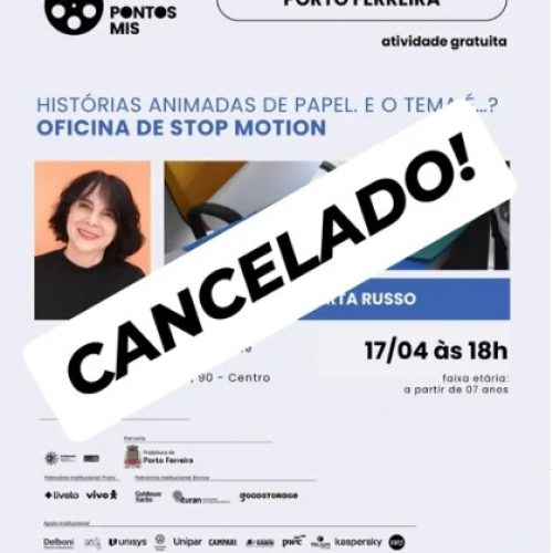 Oficina de stop motion é cancelada nesta sexta-feira em Porto Ferreira