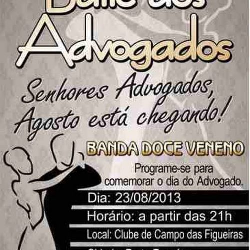 Baile Regional dos Advogados acontece na sexta-feira