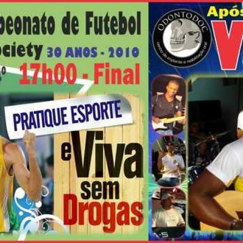 Final do Campeonato de Futebol Society 30 anos terá show com Viola 100% Música