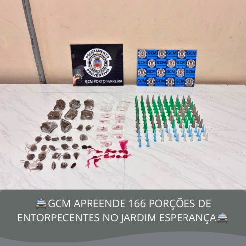 GCM apreende 166 porções de drogas no Jardim Esperança, em Porto Ferreira