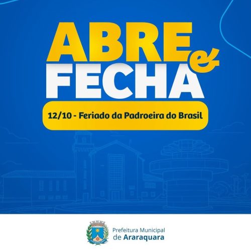 Araraquara divulga funcionamento dos serviços públicos no feriado de 12 de outubro