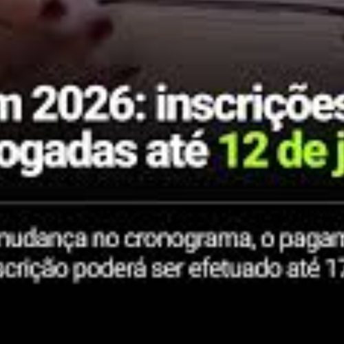 MEC prorroga inscrições do Enem 2026 por mais uma semana; veja o novo calendário