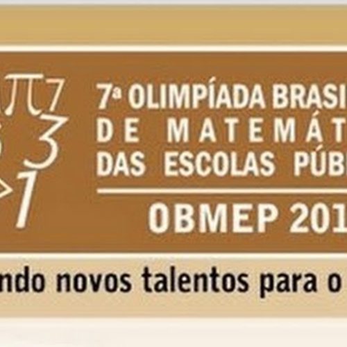 Estão abertas as inscrições para a 7ª Olimpíada Brasileira de Matemática – OBMEP
