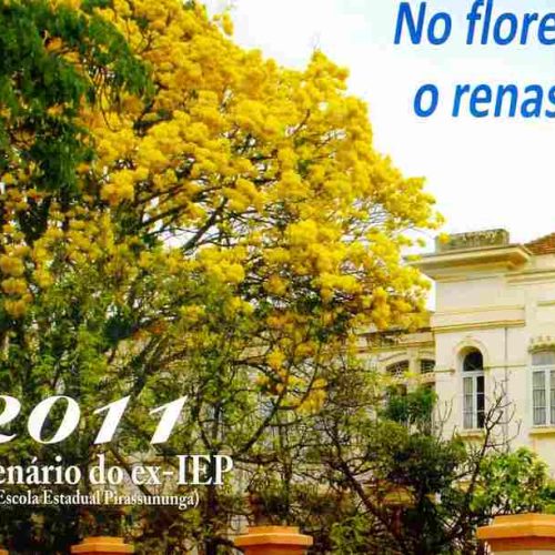 Escola Estadual de Pirassununga: programação das comemorações dos 100 anos