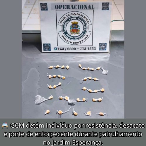 GCM detém homem por resistência, desacato e porte de entorpecentes em Porto Ferreira