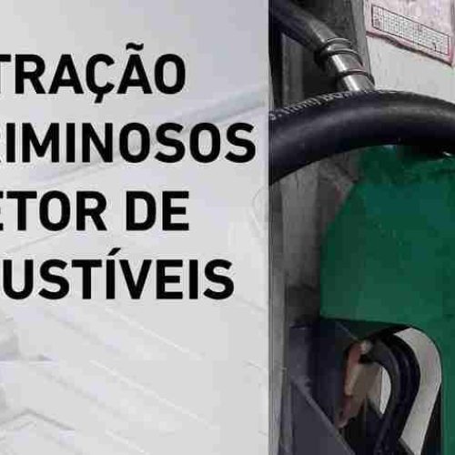 Infiltração Criminosa em Postos de Combustíveis: Até onde vai o Tentáculos do Crime Organizado?
