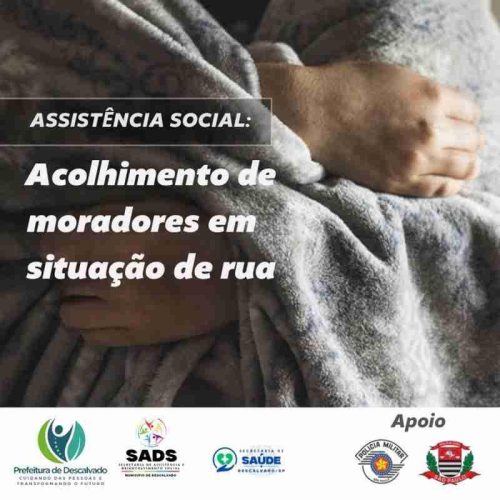Descalvado: Prefeitura faz 1ª ação conjunta de ordenamento urbano e atendimento a “morador de rua”