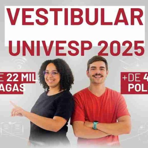Vestibular 2025 UNIVESP: Inscrições Abertas a Partir desta quinta-feira, 06 de Fevereiro