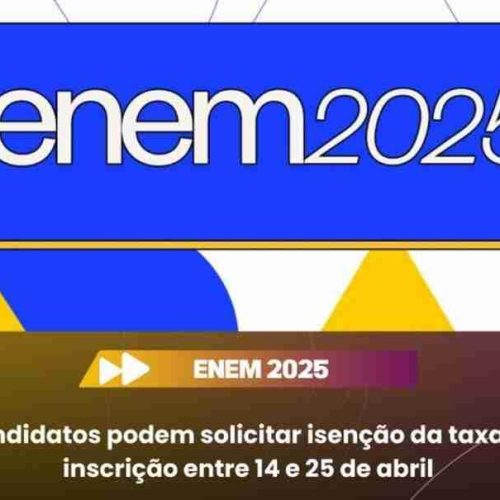Atenção estudantes! Prazo para pedir isenção do valor da inscrição no Enem 2025 começa hoje
