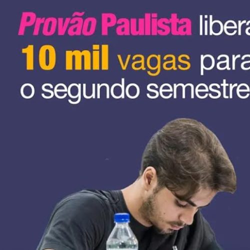 Atenção estudantes de SP! Provão Paulista libera 10 mil vagas em cursos superiores neste 2º semestre