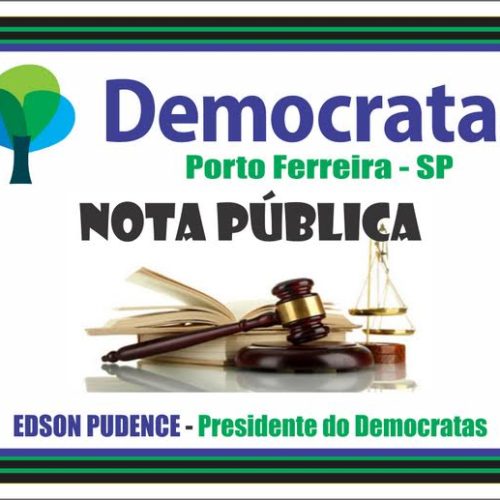 Nota pública do Partido Democratas de Porto Ferreira: A verdade como único caminho