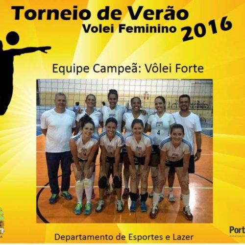 Equipe Vôlei Forte vence o tradicional Torneio de Verão promovido pelo Depto.de Esportes e Lazer