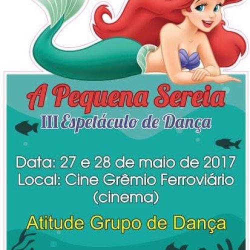 Atitude Grupo de Dança apresenta “A Pequena Sereia” no seu 3º Espetáculo de Dança