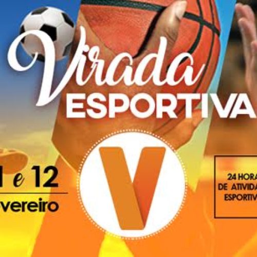 Virada Esportiva vai movimentar Porto Ferreira nos dias 11 e 12 de fevereiro
