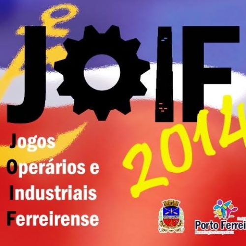 Inscrições para os Jogos Operários e Industriais Ferreirense estão abertas