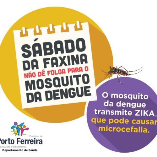 Sábado da Faxina contra o Aedes aegypti será no Jardim Paschoal Salzano