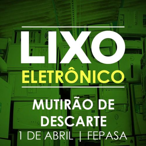 Mutirão do lixo eletrônico acontece neste sábado na antiga estação da Fepasa