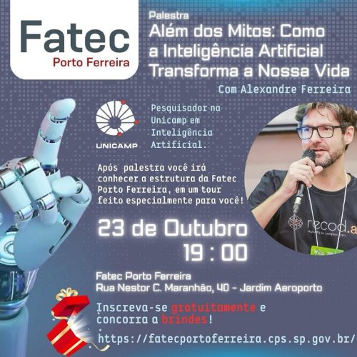 Fatec Porto Ferreira promove palestra sobre os impactos da Inteligência Artificial na vida cotidiana