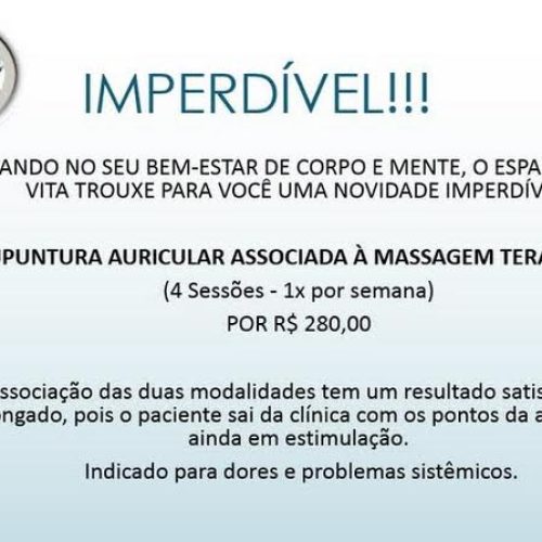 Acupuntura Auricular associada à massagem terapêutica