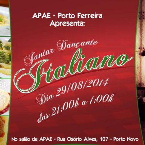 APAE de Porto Ferreira realizará Jantar Dançante Italiano