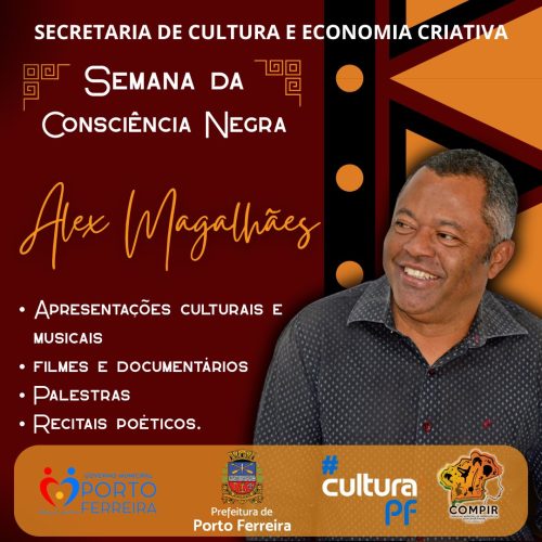 Semana da consciência negra celebra Alex Magalhães e promove atividades culturais e educativas