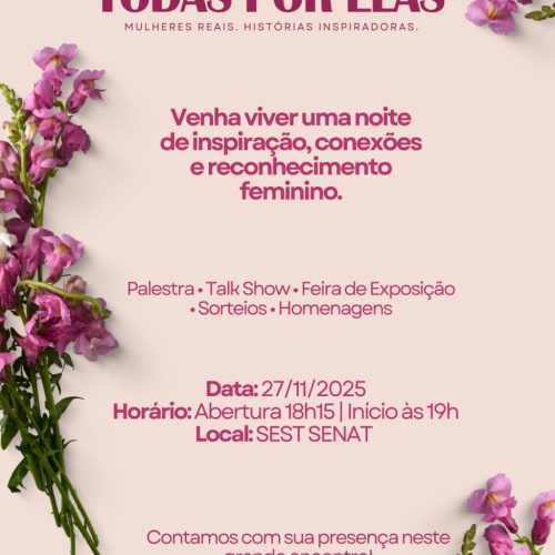 Todas por elas celebra o empreendedorismo feminino em Porto Ferreira