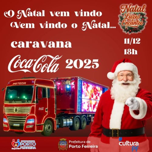 Carreta iluminada da Coca-Cola percorrerá principais vias de Porto Ferreira no dia 11