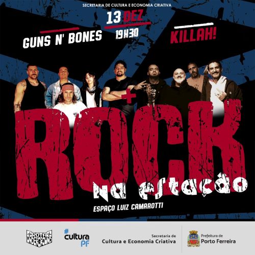 Edição de dezembro do Rock na Estação reúne Guns n’ Bones e Killah neste sábado (13/12)