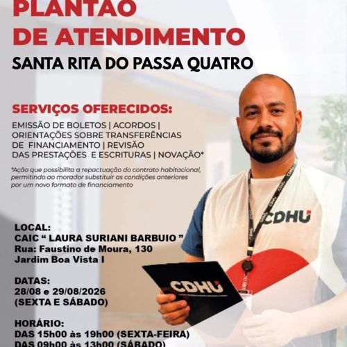 CDHU realiza plantão de atendimento em Santa Rita do Passa Quatro nos dias 28 e 29 de agosto
