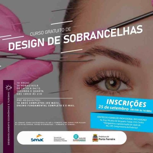 Porto Ferreira abre inscrições para os cursos Designer de Sobrancelhas e Reflexologia de Mãos e Pés