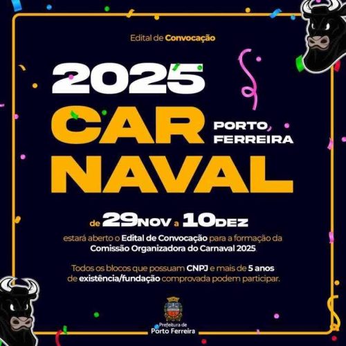 Indicação de representantes para Comissão do Carnaval 2025 de Porto Ferreira vai até terça (10/12)