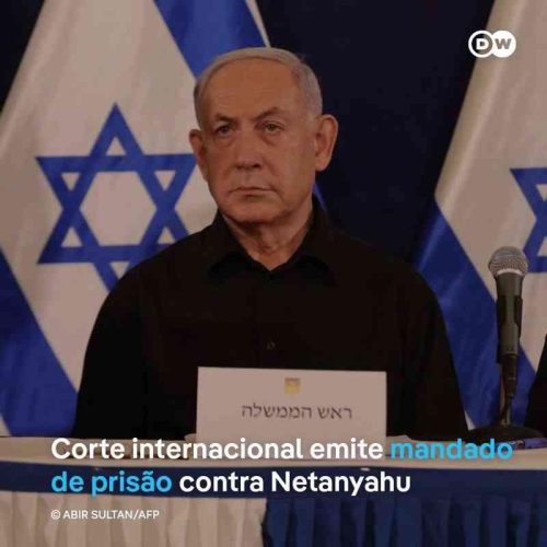 Genocídio do povo palestino: Tribunal Penal Internacional emite mandado de prisão contra Netanyahu