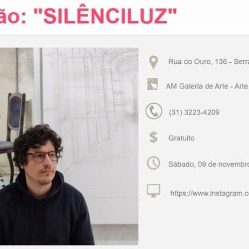 A AM Galeria de Arte de BH promove a exposição “SILÊNCILUZ” do artista ferreirense Andrey Rossi
