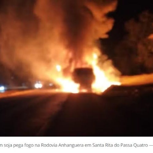 Santa Rita do Passa Quatro: carreta carregada com soja pega fogo na Rodovia Anhanguera