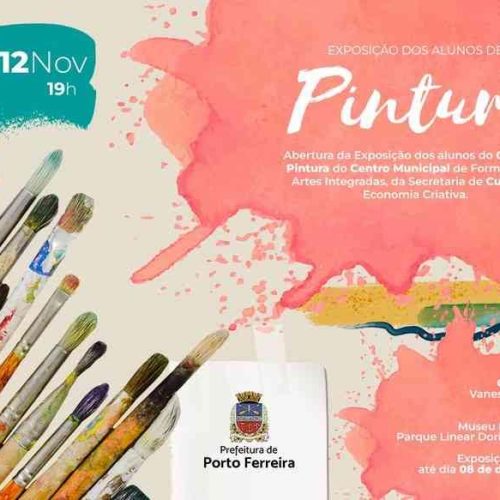 Exposição dos alunos de pintura do Centro de Formação de Porto Ferreira teve início nessa terça(12)