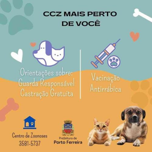 Atenção Porto Ferreira! Confira o calendário do projeto CCZ Mais Perto de Você no mês de agosto