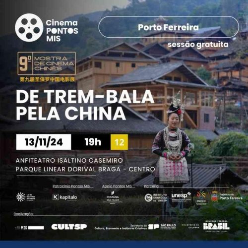 Pontos MIS de Porto Ferreira apresenta nesta quarta-feira (13/11) o filme “De Trem-Bala pela China”