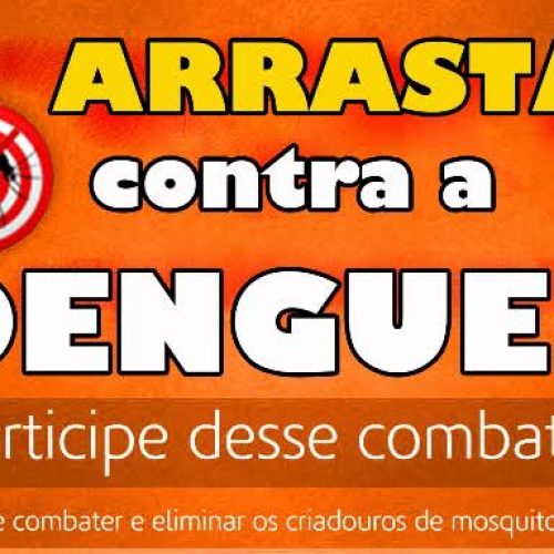 Arrastão contra a dengue tem cronograma de bairros definidos; cidade registra mais dois casos