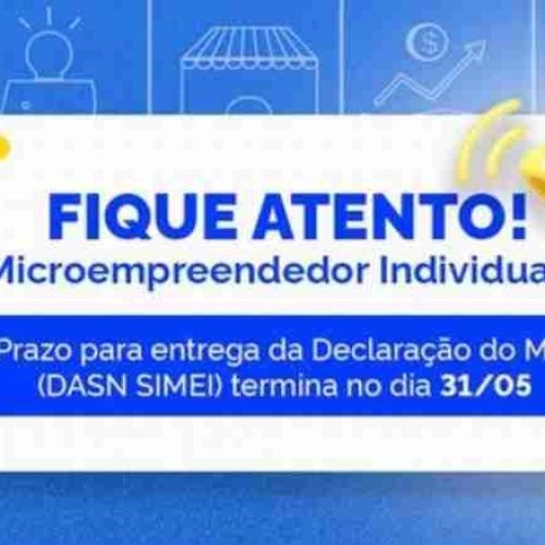 Prazo para entrega da Declaração Anual do Simples Nacional do MEI termina em 31 de maio