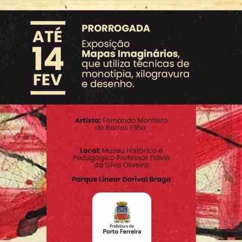 Museu Municipal de Porto Ferreira prorroga exposição “Mapas Imaginários” até dia 14 de fevereiro